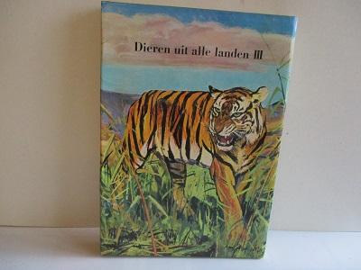 Dieren uit alle landen deel 3, uitgave Artis, 1955, met stofwikkel
