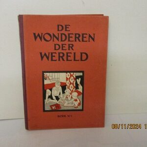 De wonderen der Wereld, boek nr. 1, uitgever Chocolade Nestlé