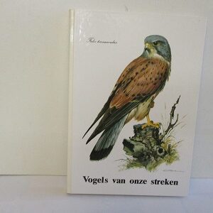 De Vogels uit onze streken, uitgave Delhaize,m 1978