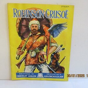 Robinson Crusoë, 3de album Chocolade Aiglon