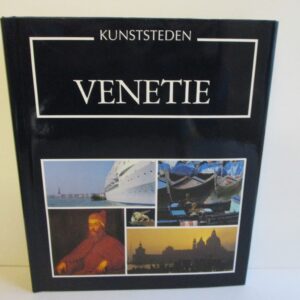 Venetie, serie kunststeden Europa, uitgave Artis-Historia, 1987