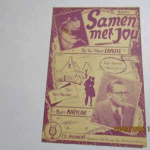 Samen met jou (slow), het trio Willy Lamote, tekst Bert Marylair