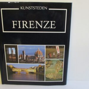 Firenze, serie kunststeden van Europa, 1992, uitgave Artis-Historia